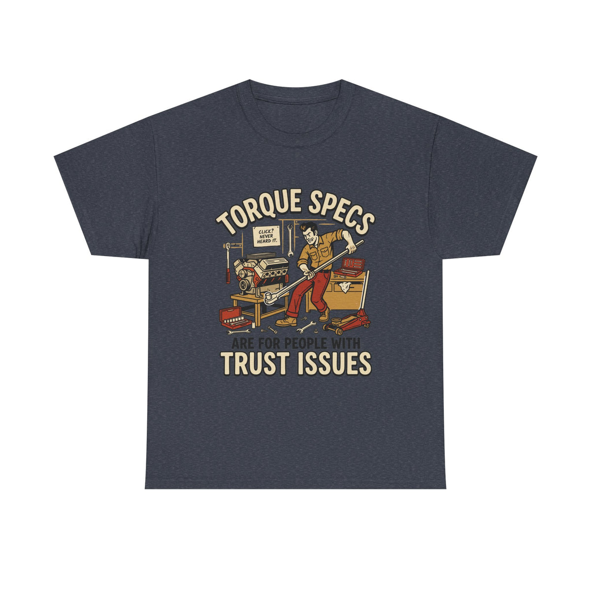 Torque Specs Tee — "Torque Specs Are For People With Trust Issues" Mechanic Humor Shirt