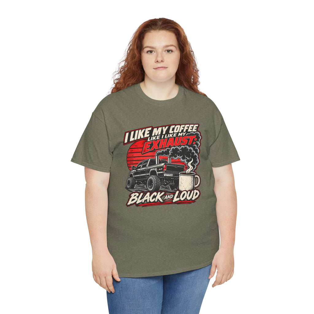 I Like My Coffee Like My Exhaust — Black and Loud Tee