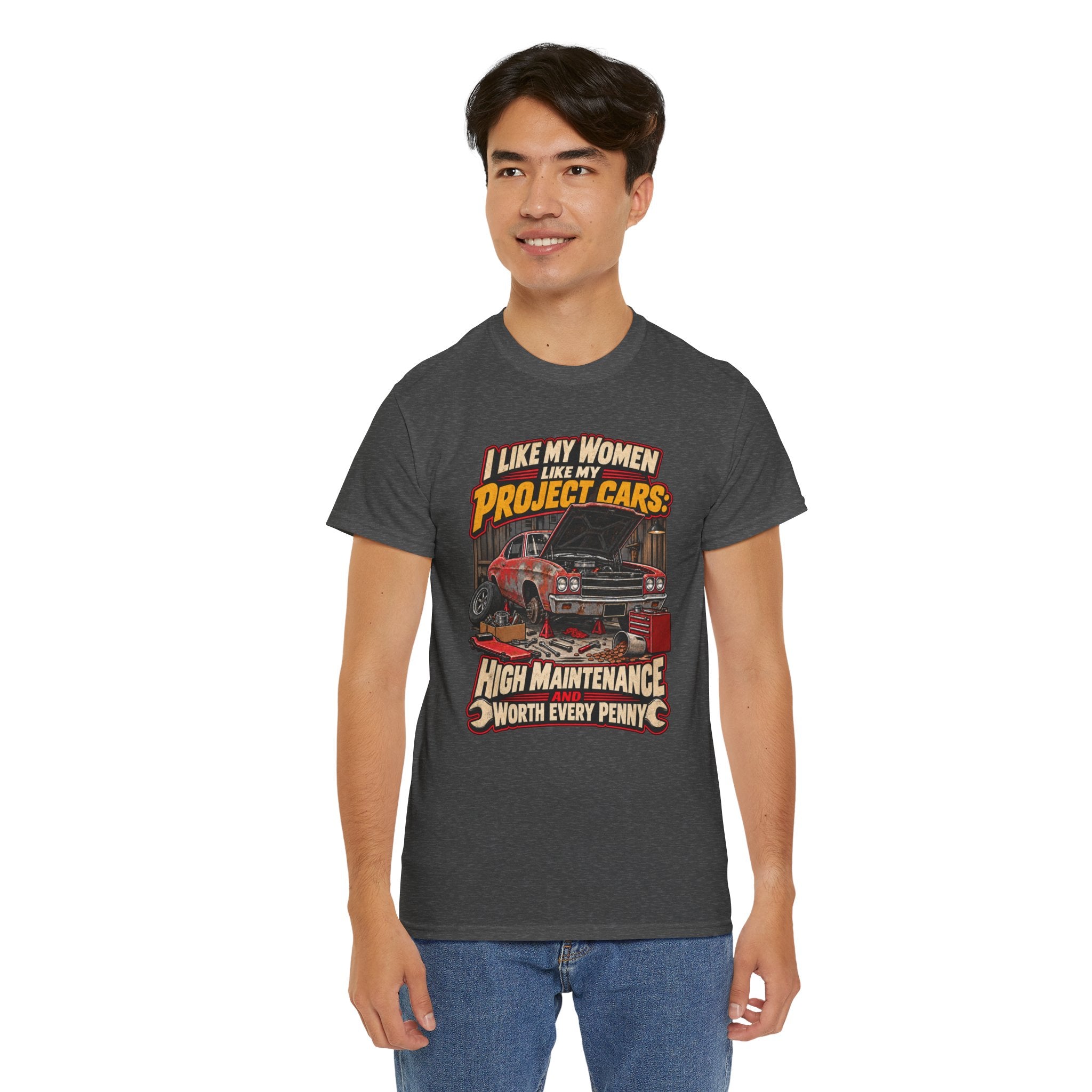 I Like My Women Like My Project Cars — High Maintenance Tee