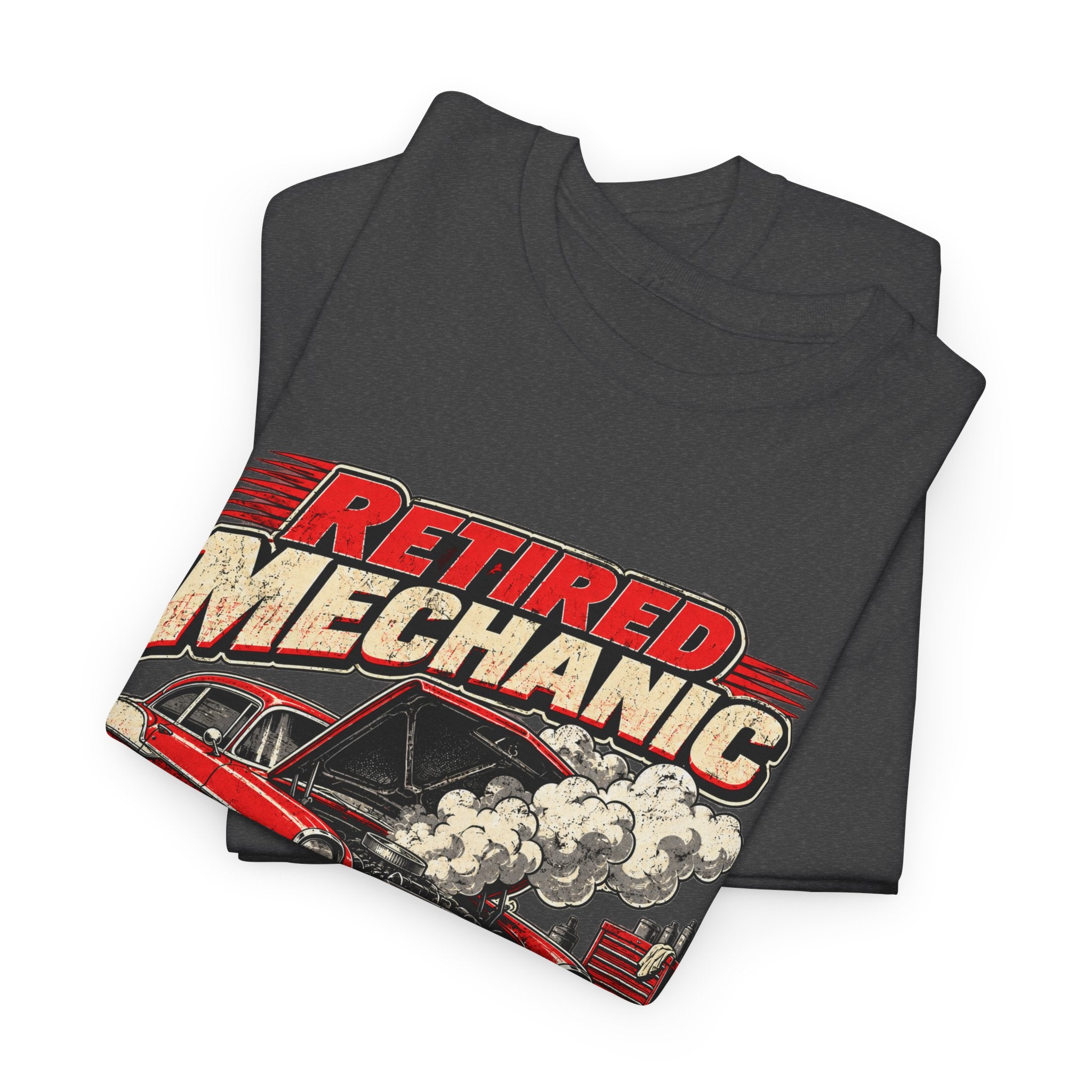 Retired Mechanic Tee — I'll Tell You What's Wrong With It