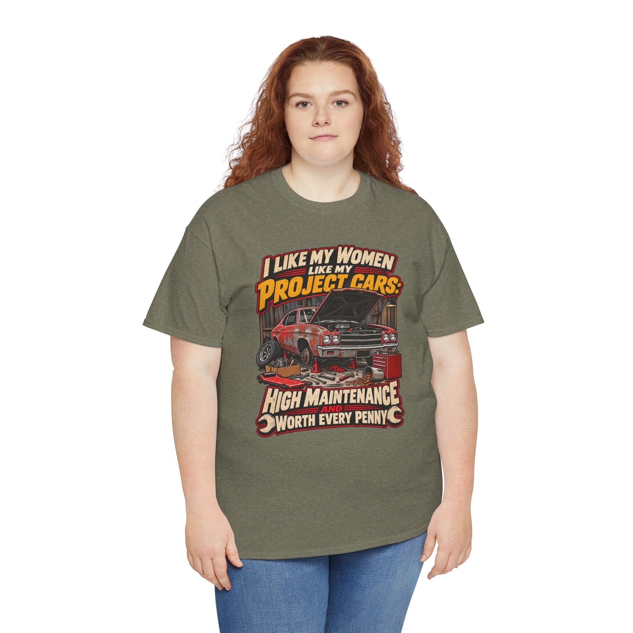 I Like My Women Like My Project Cars — High Maintenance Tee