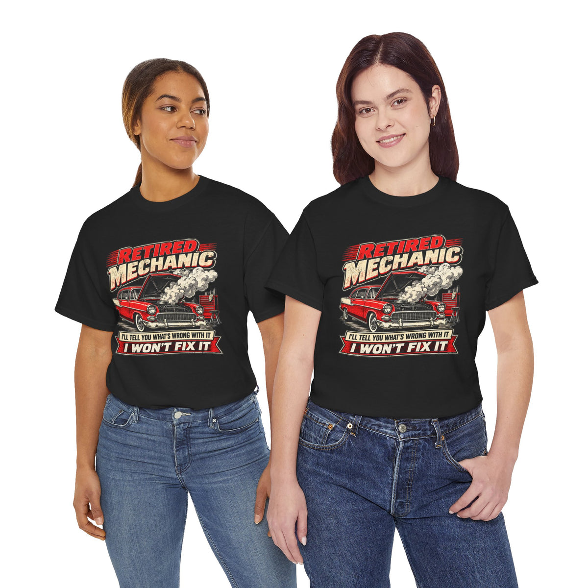Retired Mechanic Tee — I'll Tell You What's Wrong With It