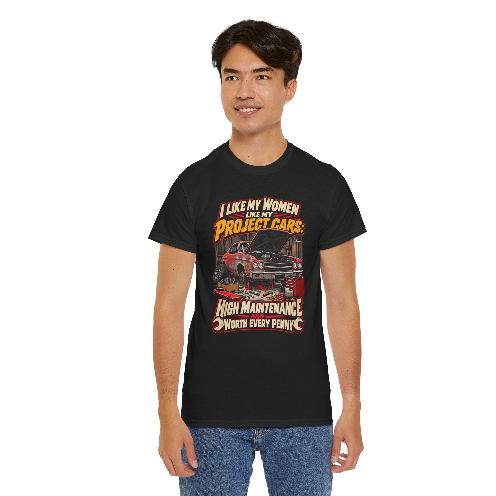 I Like My Women Like My Project Cars — High Maintenance Tee