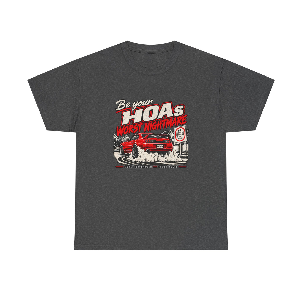 JDM Turbo Burnout Tee — Be Your HOA's Worst Nightmare