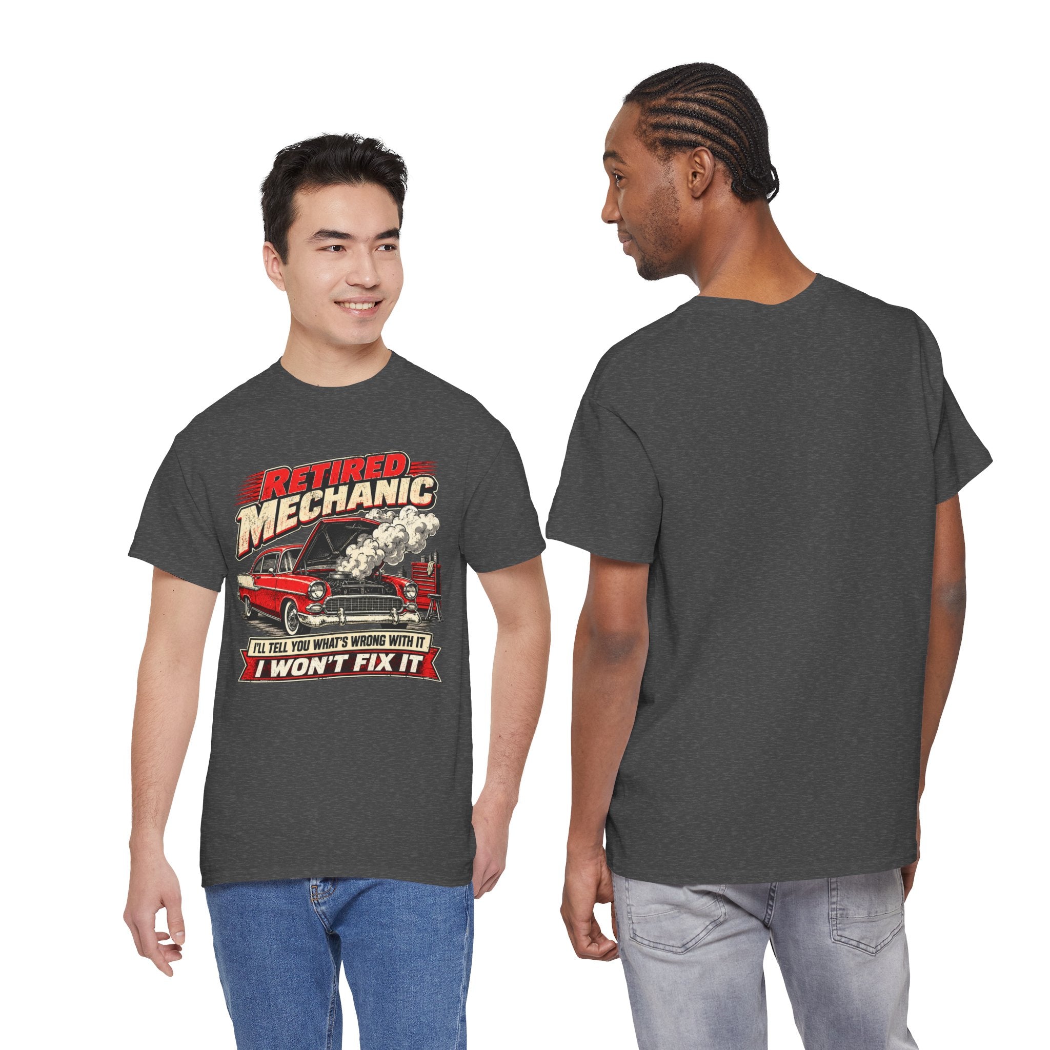 Retired Mechanic Tee — I'll Tell You What's Wrong With It