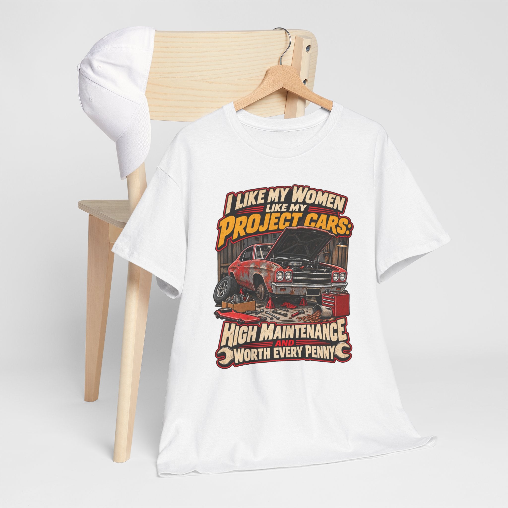 I Like My Women Like My Project Cars — High Maintenance Tee