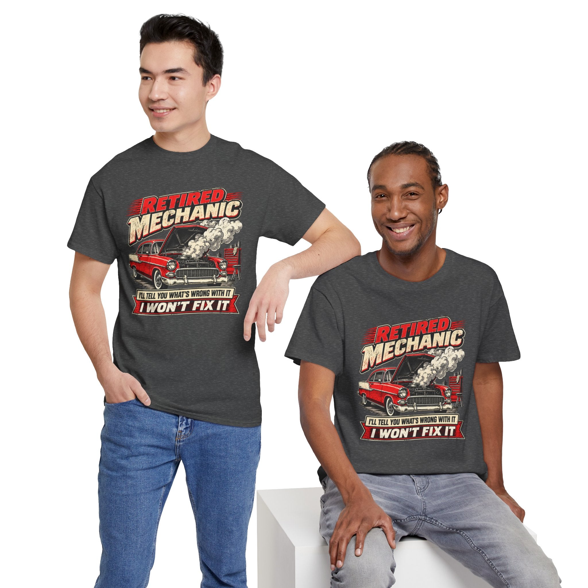 Retired Mechanic Tee — I'll Tell You What's Wrong With It