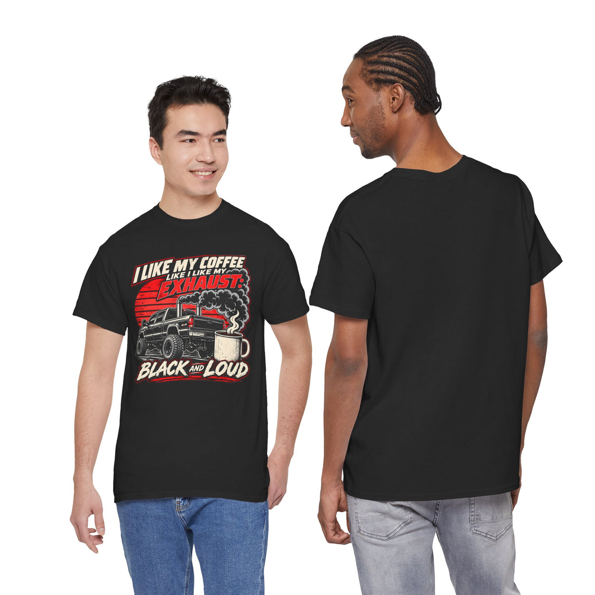 I Like My Coffee Like My Exhaust — Black and Loud Tee