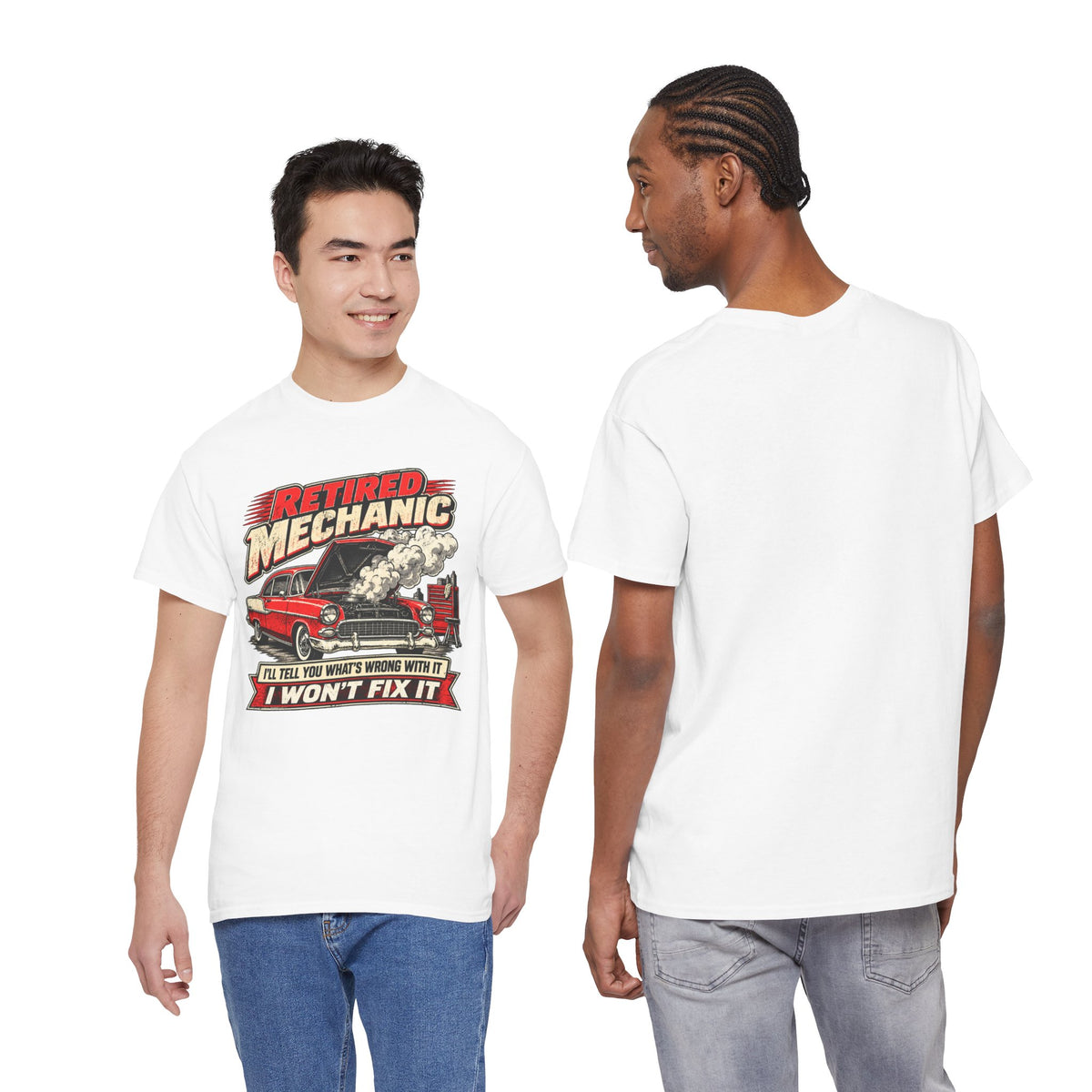 Retired Mechanic Tee — I'll Tell You What's Wrong With It