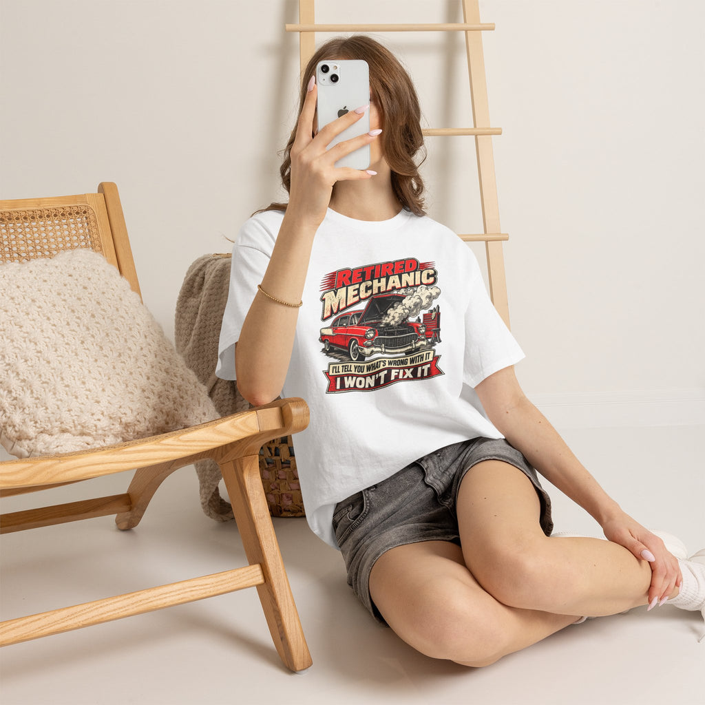 Retired Mechanic Tee — I'll Tell You What's Wrong With It