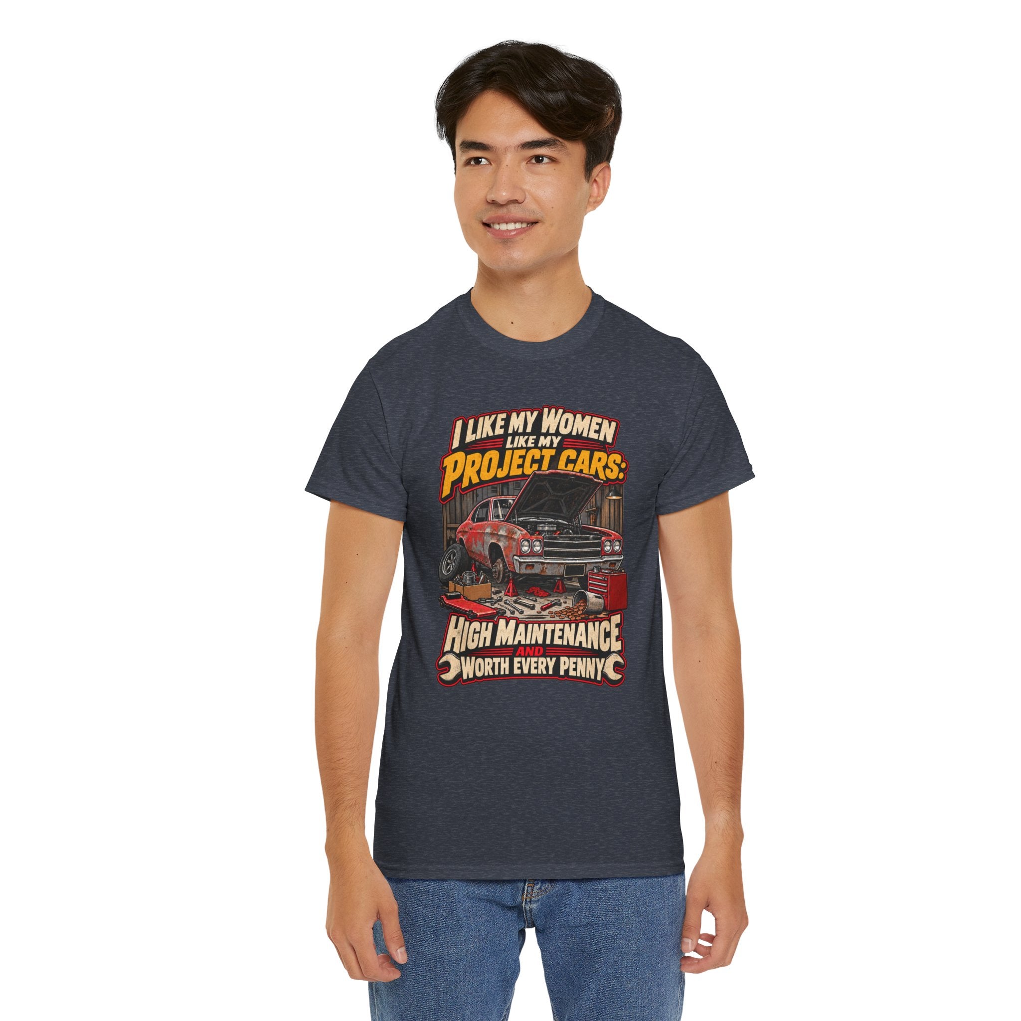 I Like My Women Like My Project Cars — High Maintenance Tee