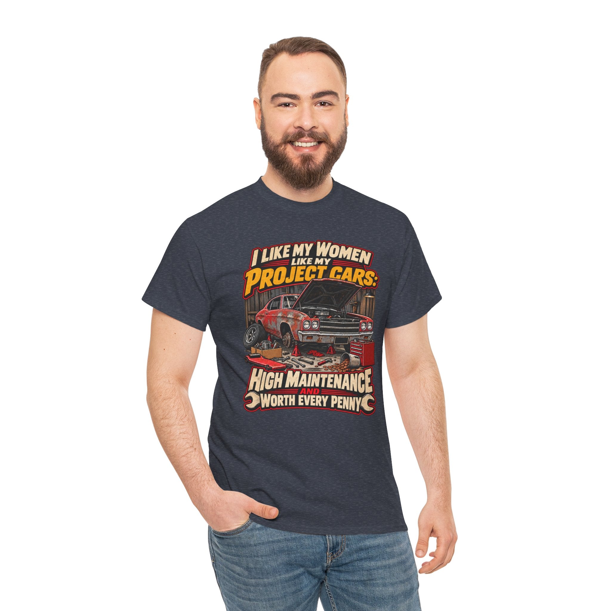 I Like My Women Like My Project Cars — High Maintenance Tee