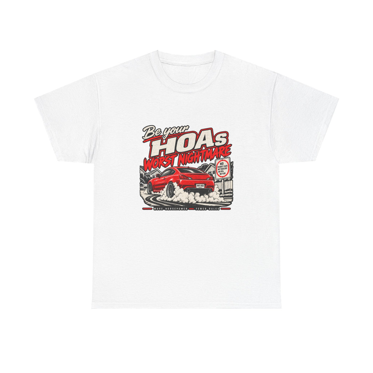 Sport Coupe Burnout Tee — Be Your HOA's Worst Nightmare