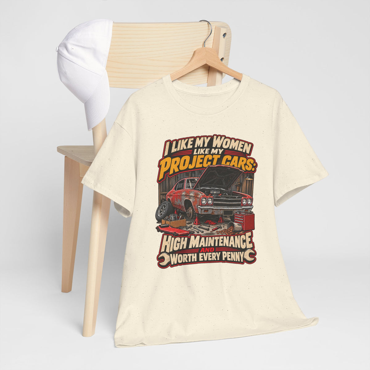 I Like My Women Like My Project Cars — High Maintenance Tee