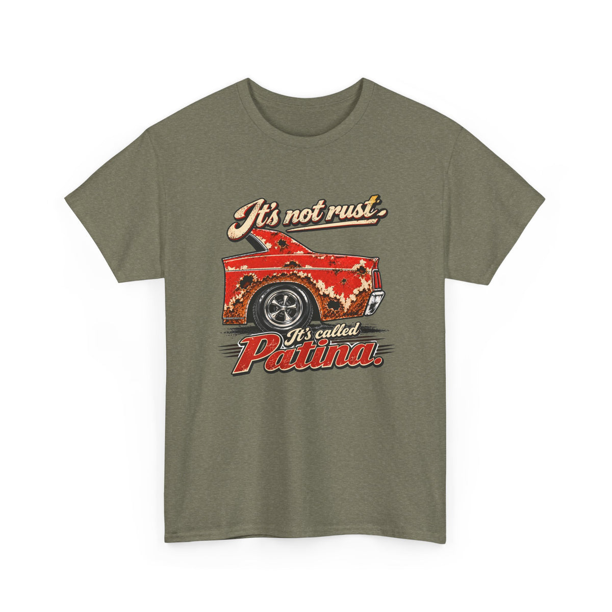 It's Not Rust, It's Called Patina — Classic Car Tee