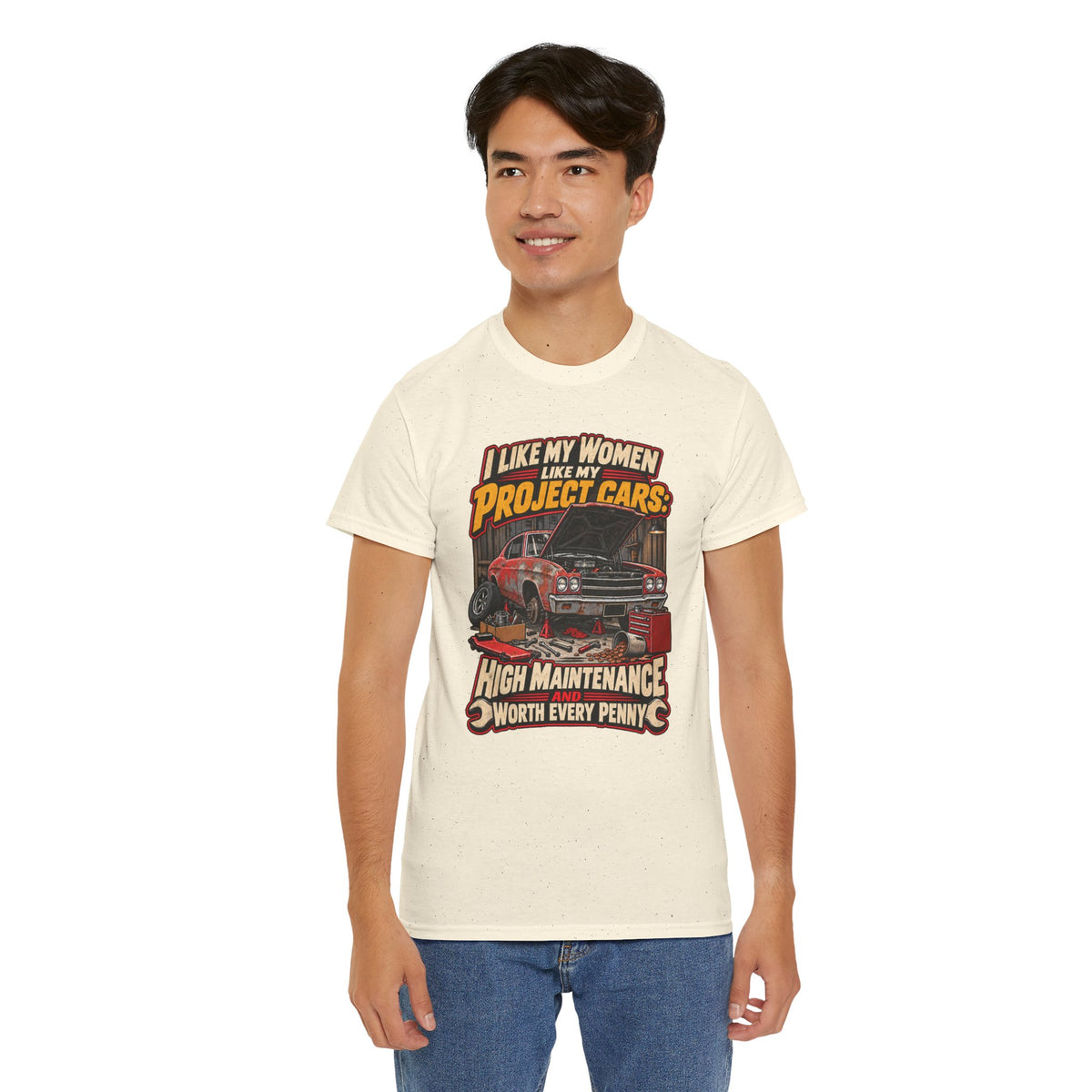 I Like My Women Like My Project Cars — High Maintenance Tee