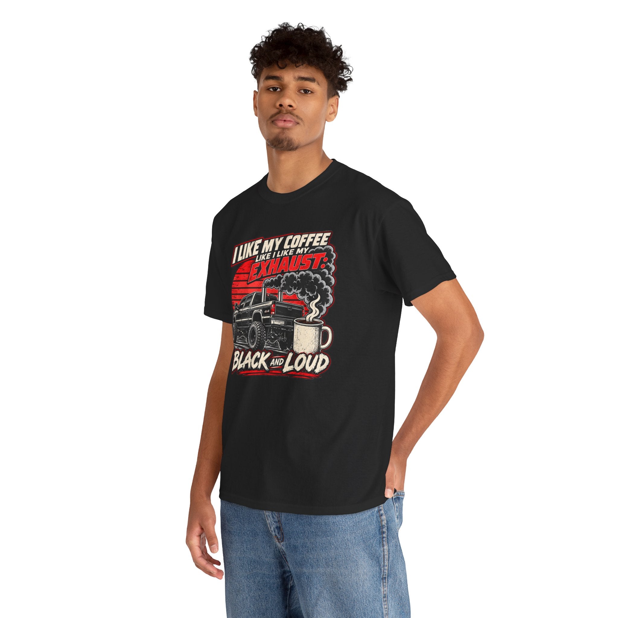 I Like My Coffee Like My Exhaust — Black and Loud Tee