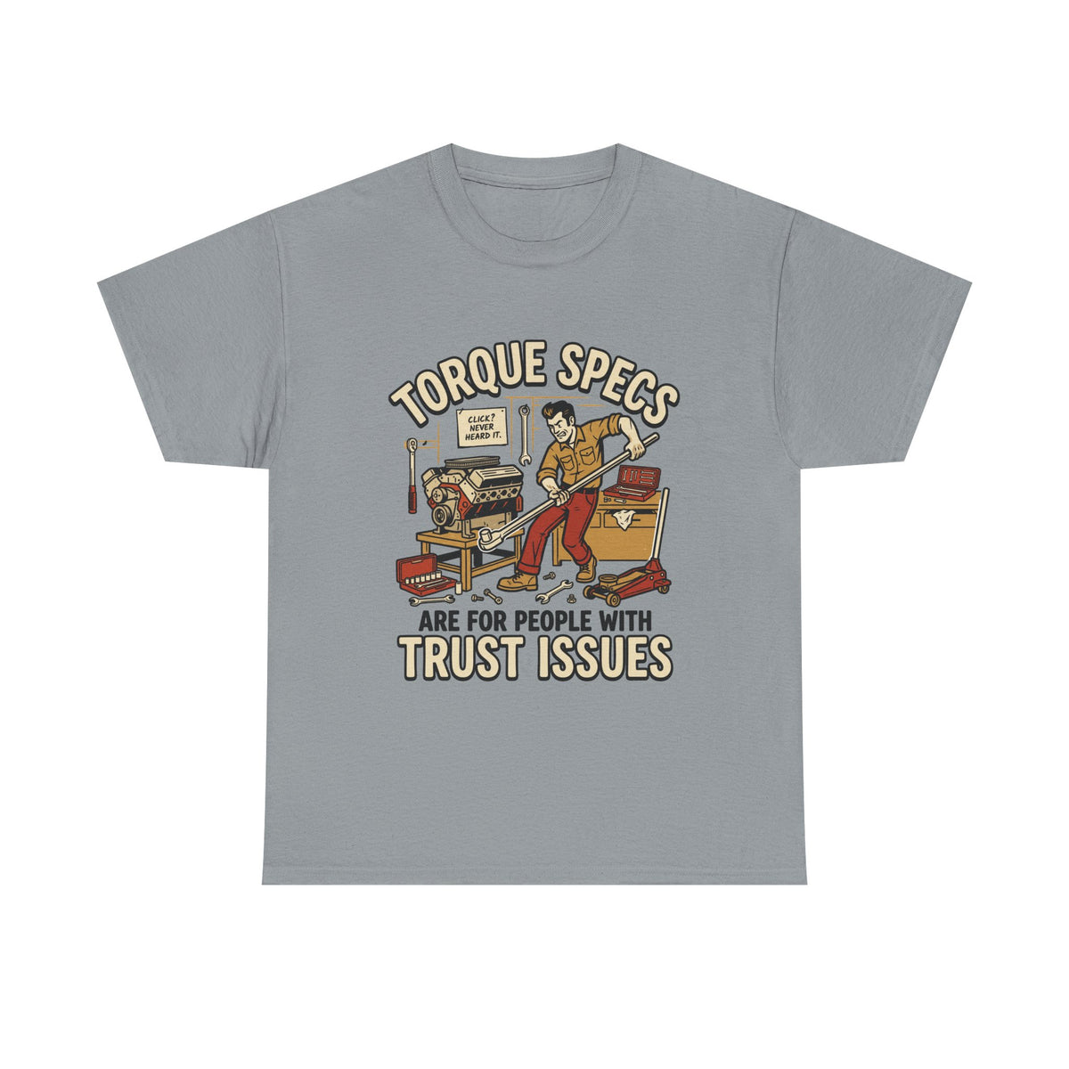 Torque Specs Tee — "Torque Specs Are For People With Trust Issues" Mechanic Humor Shirt