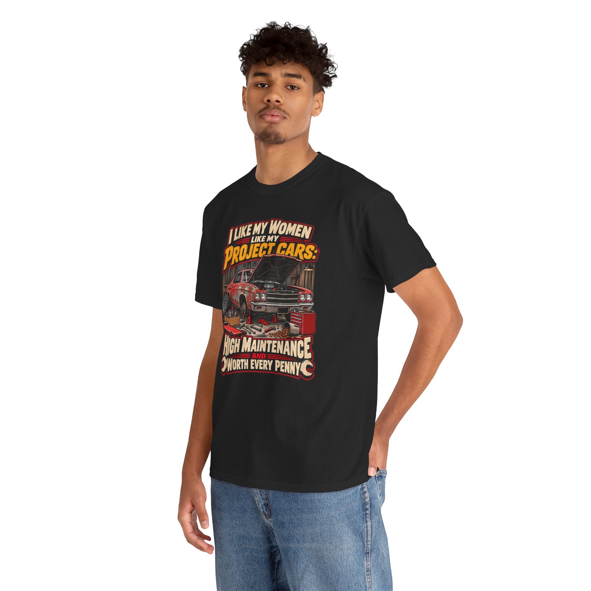 I Like My Women Like My Project Cars — High Maintenance Tee