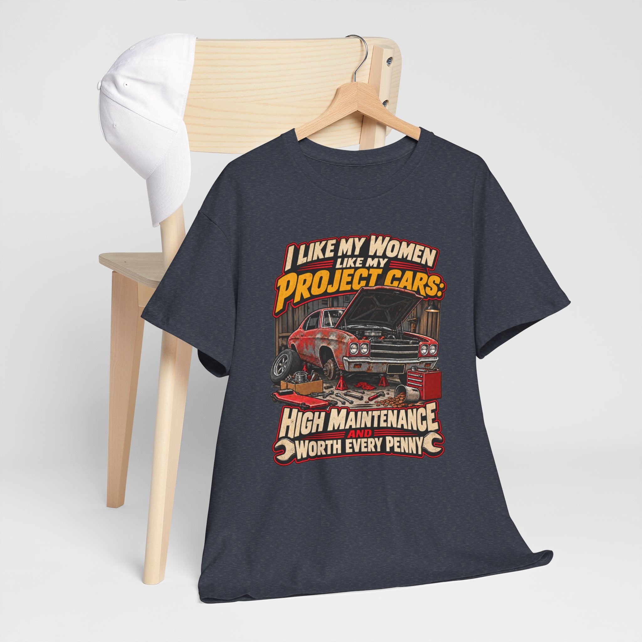 I Like My Women Like My Project Cars — High Maintenance Tee