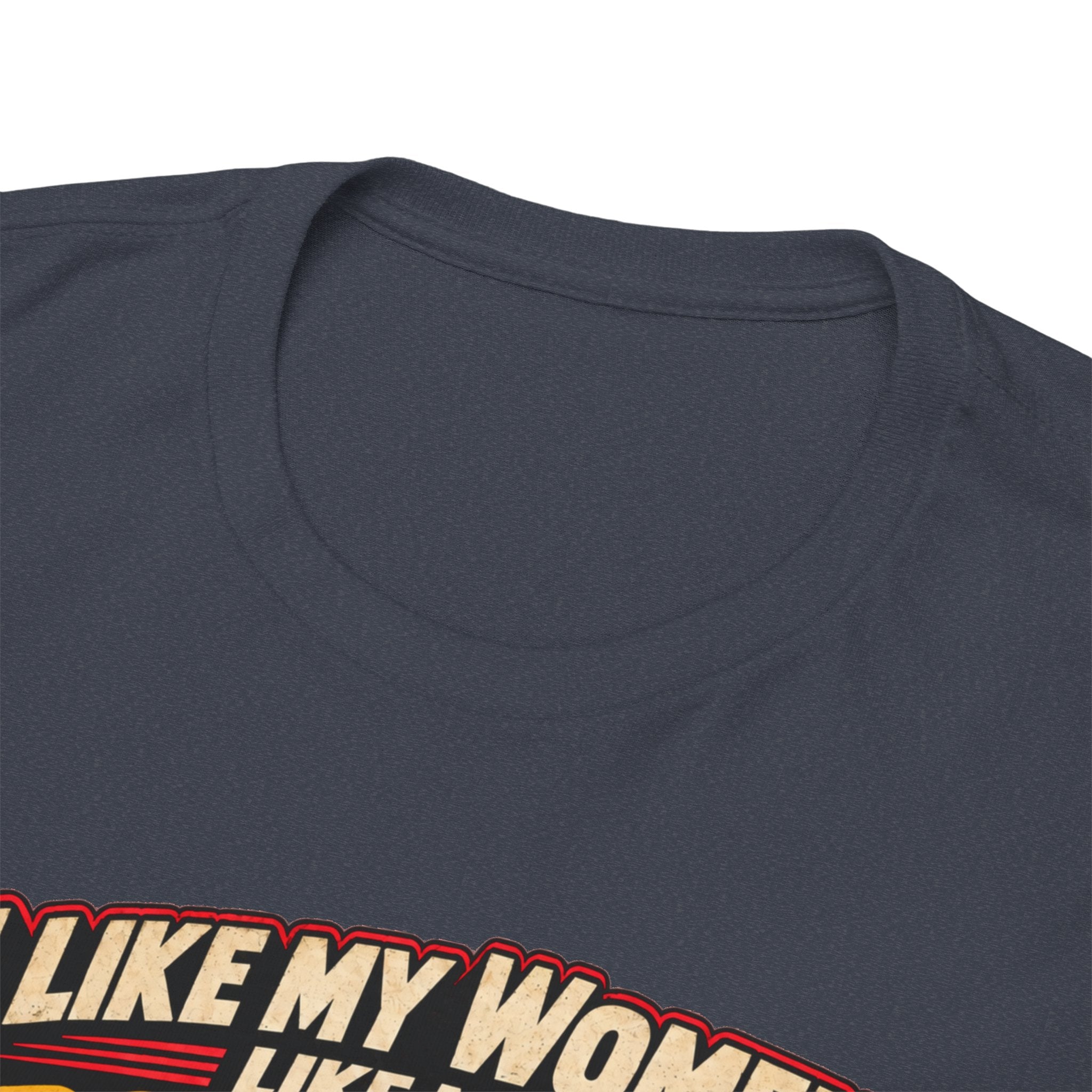 I Like My Women Like My Project Cars — High Maintenance Tee