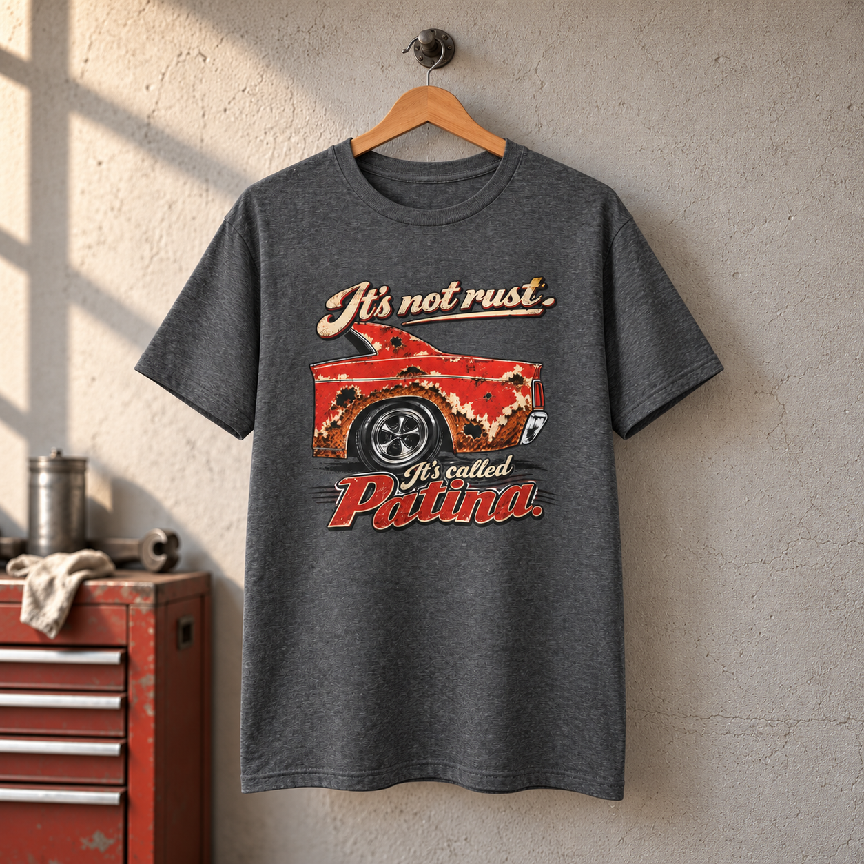 It's Not Rust, It's Called Patina — Classic Car Tee