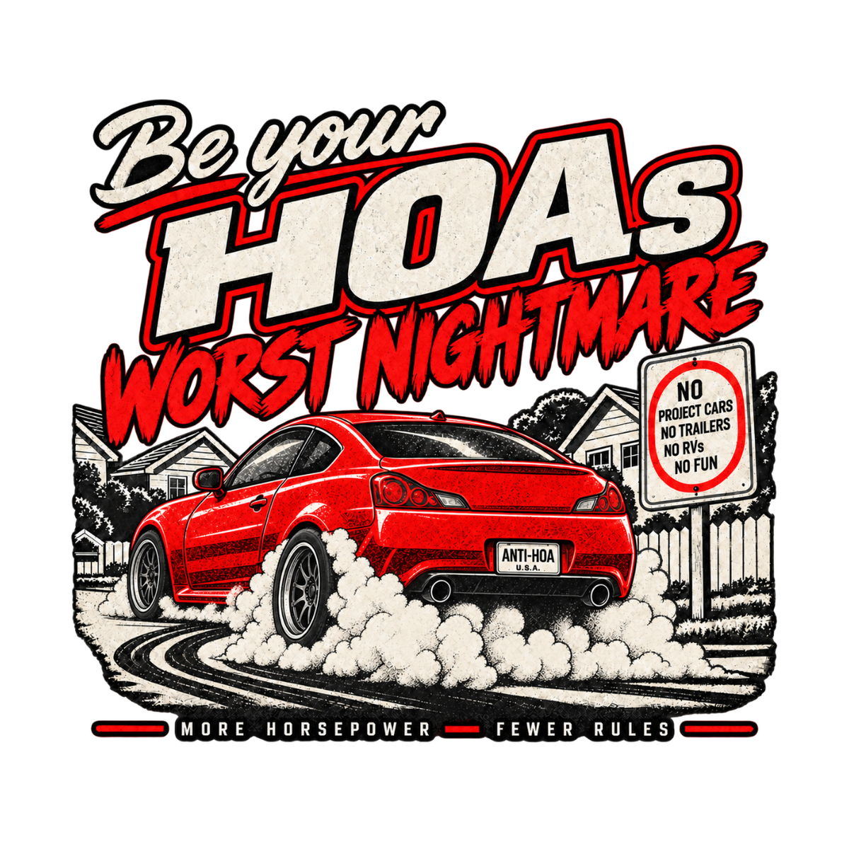 Sport Coupe Burnout Tee — Be Your HOA's Worst Nightmare
