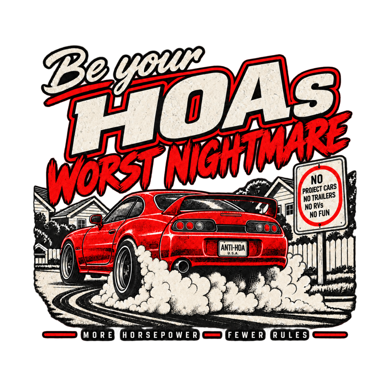 JDM Turbo Burnout Tee — Be Your HOA's Worst Nightmare