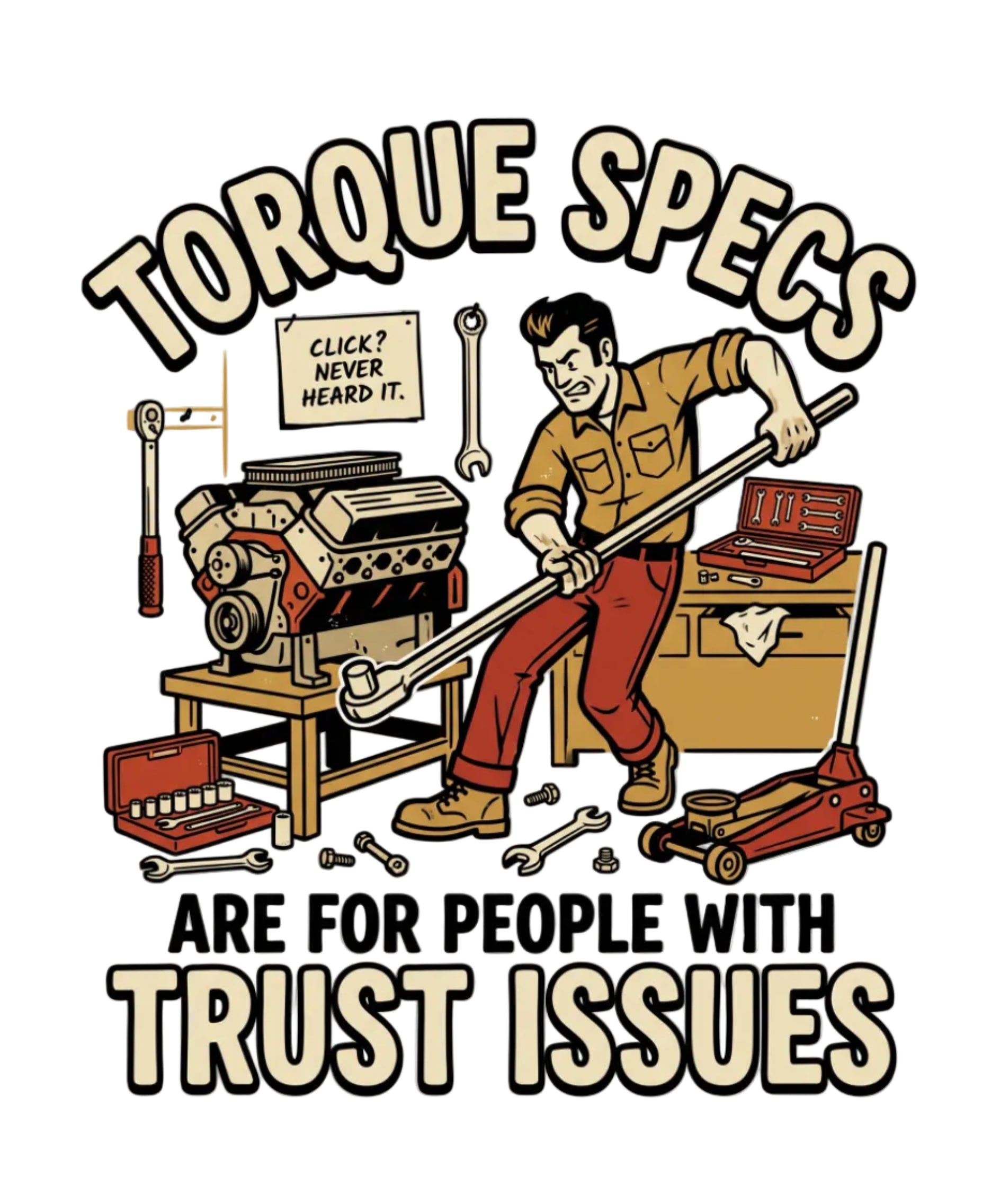 Torque Specs Tee — "Torque Specs Are For People With Trust Issues" Mechanic Humor Shirt
