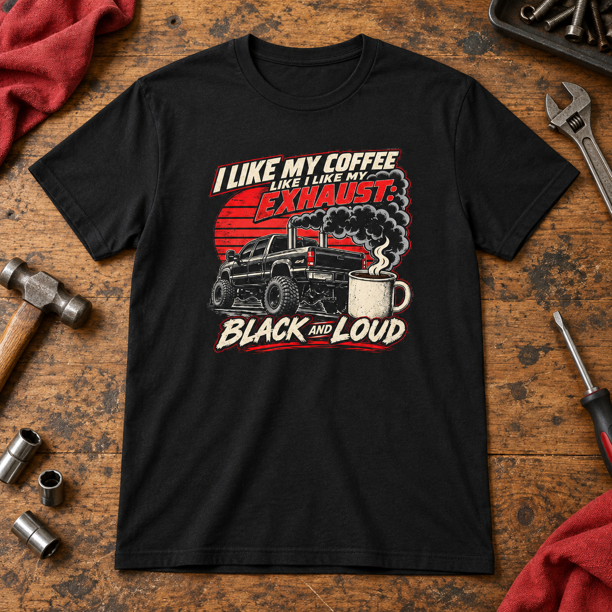 I Like My Coffee Like My Exhaust — Black and Loud Tee