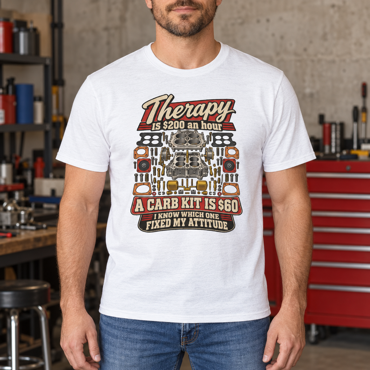 Therapy Is $200 an Hour, A Carb Kit Is $60 — Funny Mechanic Tee