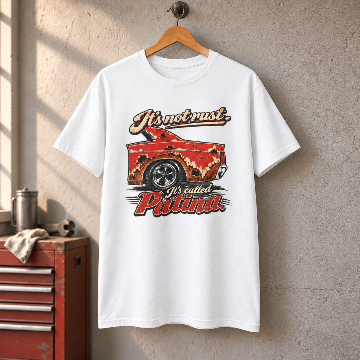 It's Not Rust, It's Called Patina — Classic Car Tee